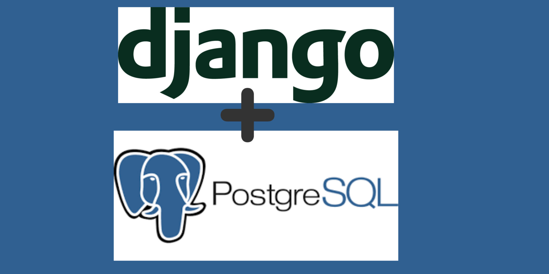 You are currently viewing How to Connect a Django Application to PostgreSQL