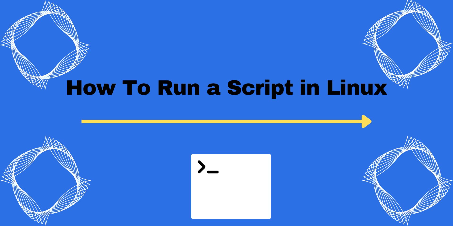 Read more about the article How To Run Scripts in Linux