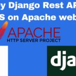 Deploy Django API and react JS on Apache web server